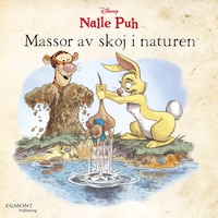 Massor av skoj i naturen