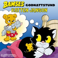 Bamse. Katten Jansons godnattstund