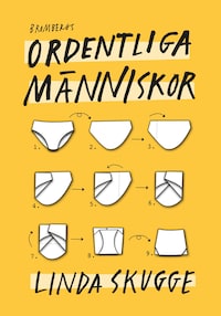 Ordentliga människor : hur du styr upp ditt liv så att du slutar tappa bort grejer och börjar komma i tid så att du kan använda tiden du brukar lägga på att leta efter dina prylar på det du verkligen vill göra