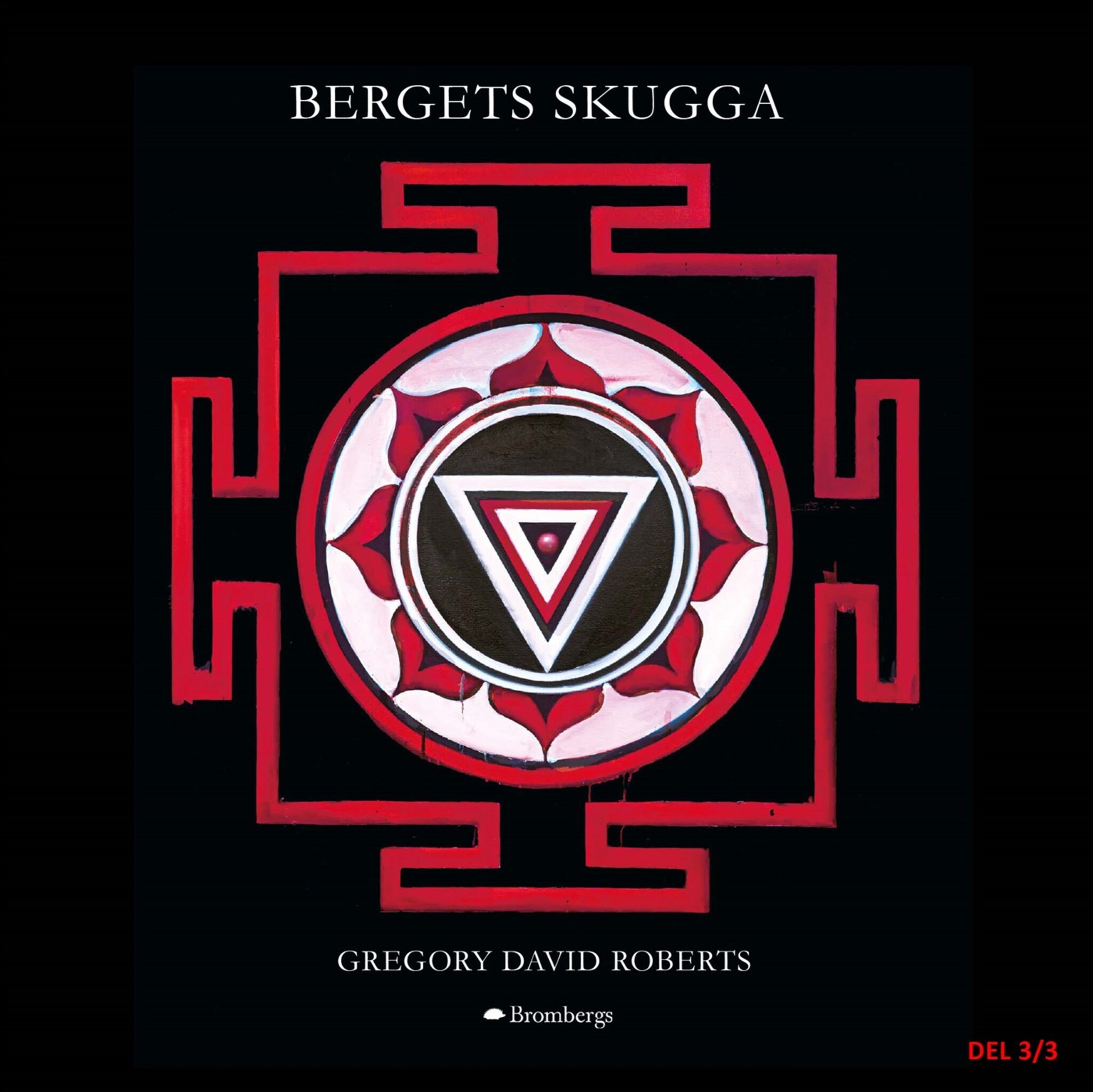 Bergets skugga. Del 3