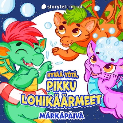 Hyvää yötä, pikku lohikäärmeet K1O9