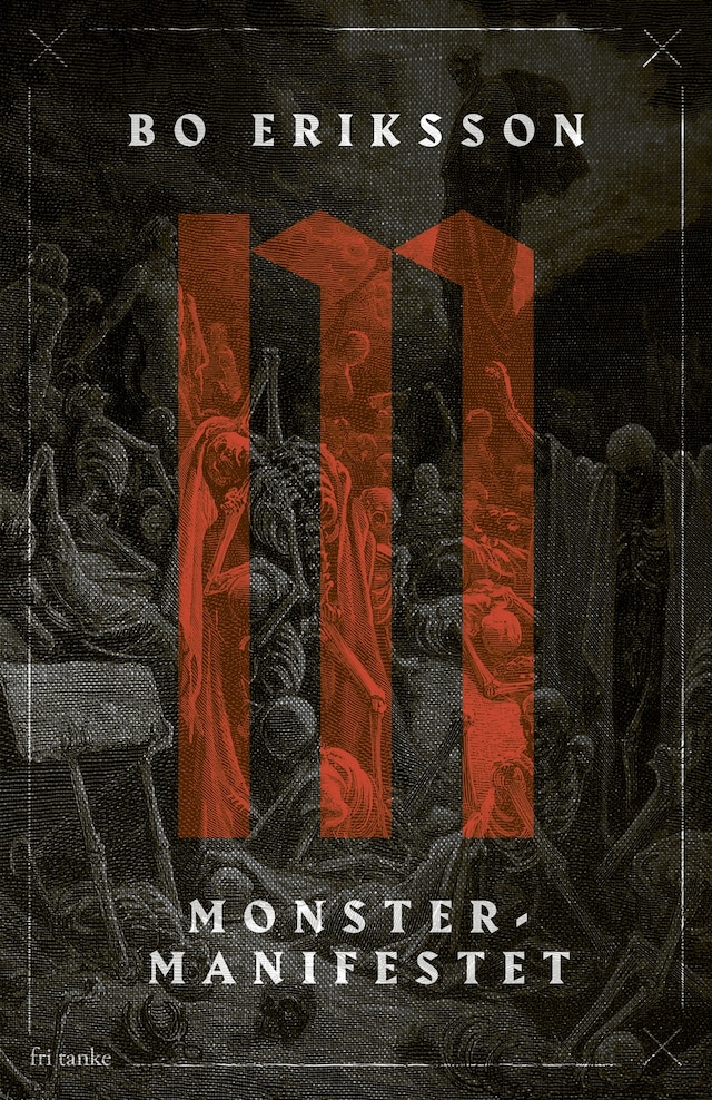 Book cover for Monstermanifestet: Ett nytt forskningsfält ser dagens ljus