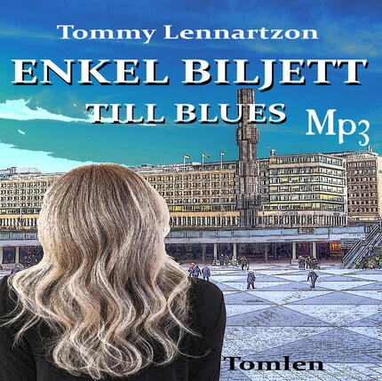 Enkel Biljett till Blues bookCoverFor