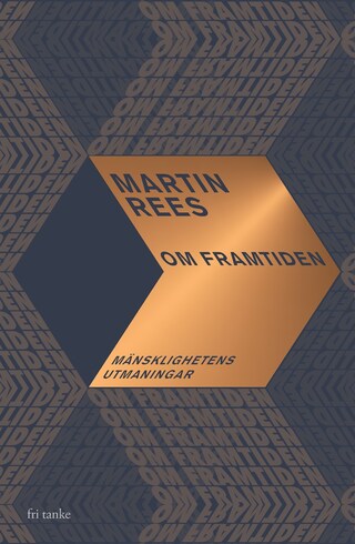 Om framtiden : Mänsklighetens utmaningar bookCoverFor