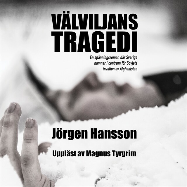 Book cover for Välviljans tragedi