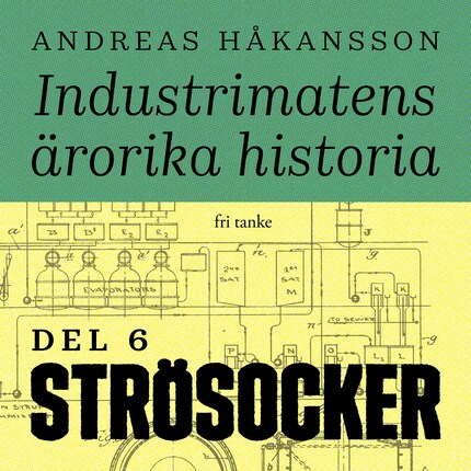 Industrimatens ärorika historia: Socker bookCoverFor