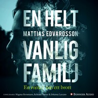 En helt vanlig familj av Mattias Edvardsson