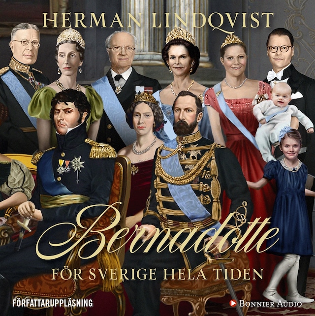 Book cover for Bernadotte : för Sverige hela tiden