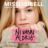 Ni vann aldrig : så tog jag mig levande genom högstadiet
