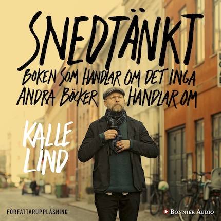 Snedtänkt : boken som handlar om det inga andra böcker handlar om bookCoverFor