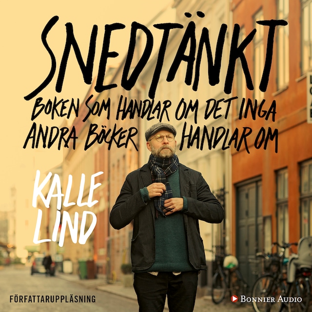 Couverture de livre pour Snedtänkt : boken som handlar om det inga andra böcker handlar om