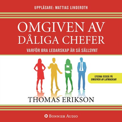 Omgiven av dåliga chefer : varför bra ledarskap är så sällsynt bookCoverFor