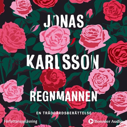 Regnmannen : en trädgårdsberättelse bookCoverFor