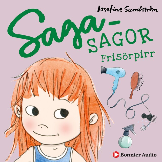 Bananbus, finskor och en superjobbig superhjälte. Kap 1, Frisörpirr, ovanliga stolar och ett oväntat kompismöte Bokomslag för Bananbus, finskor och en superjobbig superhjälte. Kap 1, Frisörpirr, ovanliga stolar och ett oväntat kompismöte