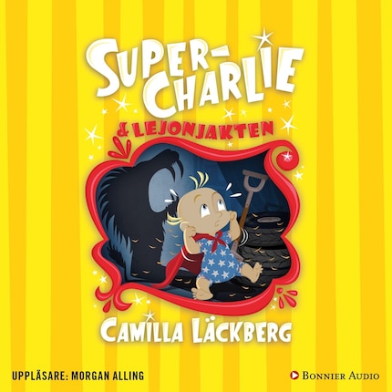 Super-Charlie och lejonjakten bookCoverFor