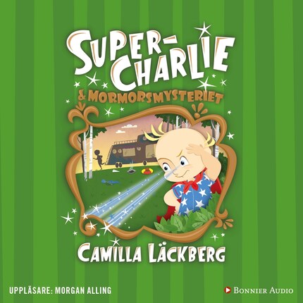 Super-Charlie och mormorsmysteriet bookCoverFor