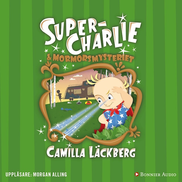 Book cover for Super-Charlie och mormorsmysteriet