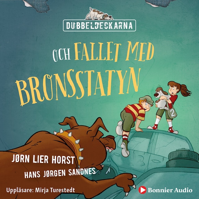 Book cover for Dubbeldeckarna och fallet med bronsstatyn