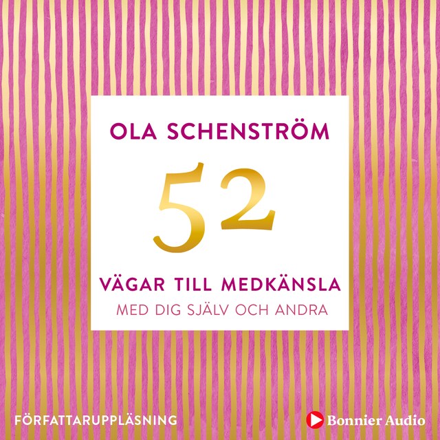 Book cover for 52 vägar till medkänsla : med dig själv och andra