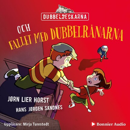 Dubbeldeckarna och fallet med dubbelrånarna bookCoverFor