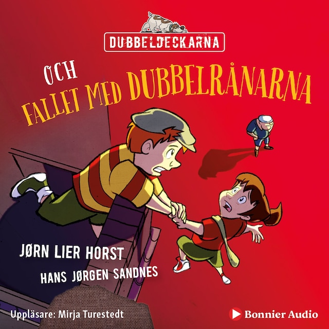 Book cover for Dubbeldeckarna och fallet med dubbelrånarna