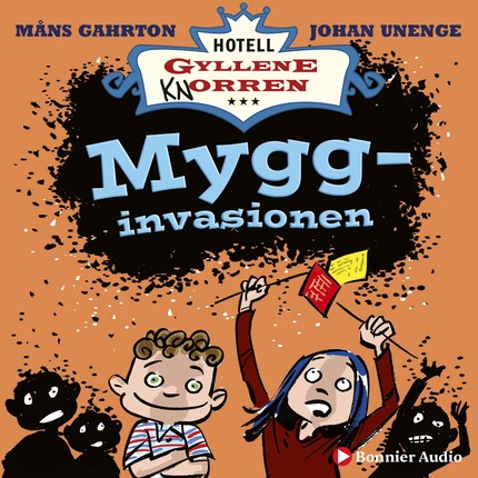 Mygginvasionen : hur det blev helt myggfritt i rum 10 bookCoverFor