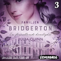 Familjen Bridgerton 3: En förtrollande hemlighet