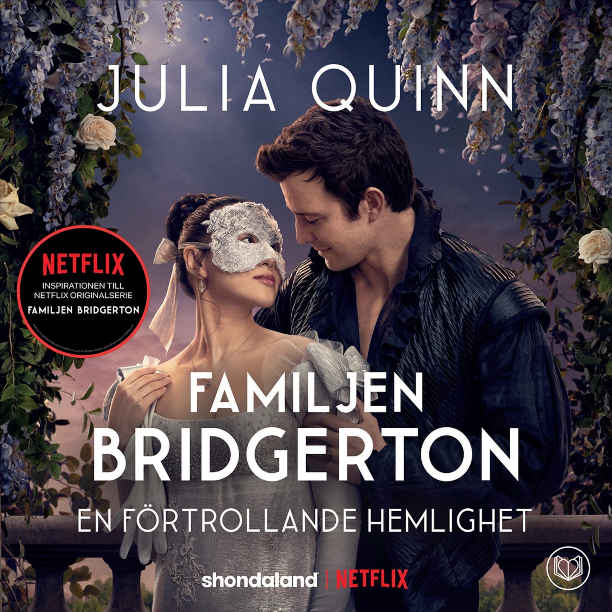 Familjen Bridgerton 3: En förtrollande hemlighet