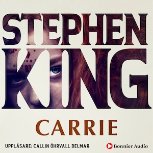 Carrie : en rysare om det undermedvetnas krafter bookCoverFor