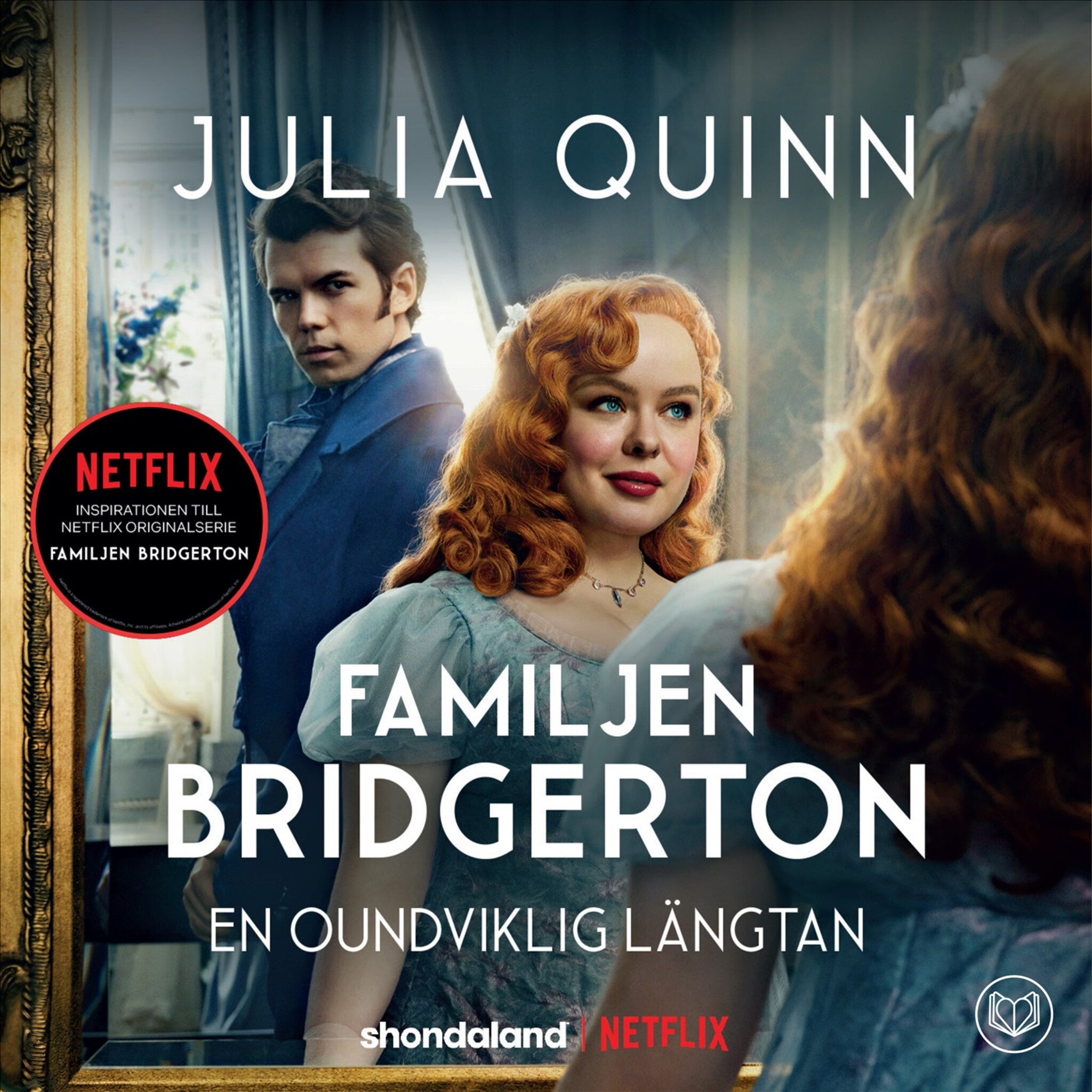 Familjen Bridgerton 4: En oundviklig längtan