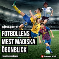 Fotbollens mest magiska ögonblick med klassiska radioreferat