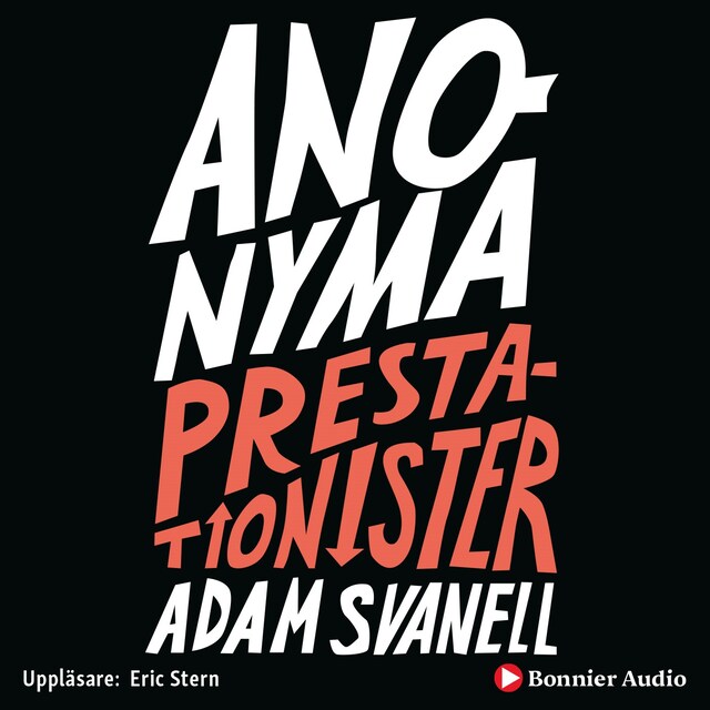 Couverture de livre pour Anonyma Prestationister - en historia om stress