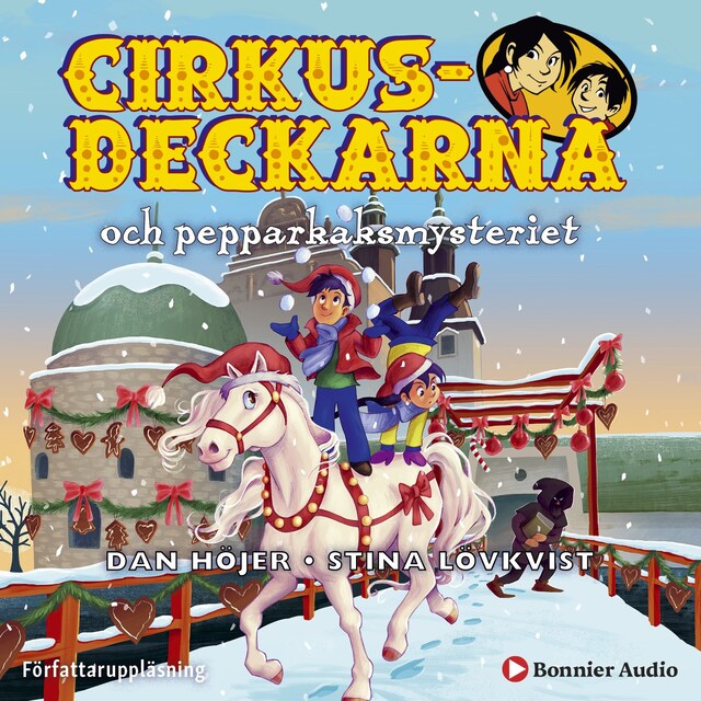 Copertina del libro per Cirkusdeckarna och pepparkaksmysteriet