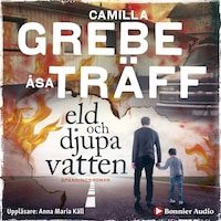 Eld och djupa vatten