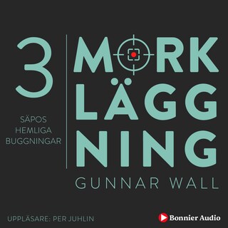 Säpos hemliga buggningar : Mörkläggning - Statsmakten och Palmemordet bookCoverFor