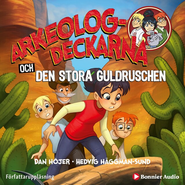 Book cover for Arkeologdeckarna och den stora guldruschen