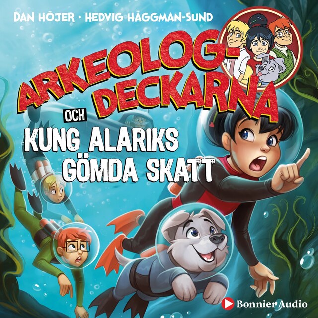 Copertina del libro per Arkeologdeckarna och Kung Alariks gömda skatt