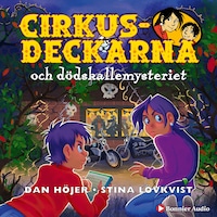 Cirkusdeckarna och dödskallemysteriet