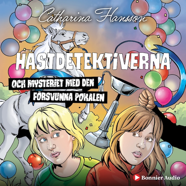 Couverture de livre pour Hästdetektiverna och mysteriet med den försvunna pokalen