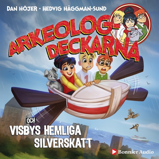 Arkeologdeckarna och Visbys hemliga silverskatt Bokomslag för Arkeologdeckarna och Visbys hemliga silverskatt