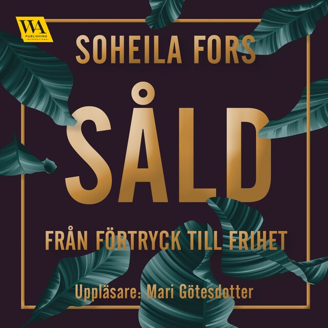 Book cover for Såld - från förtryck till frihet