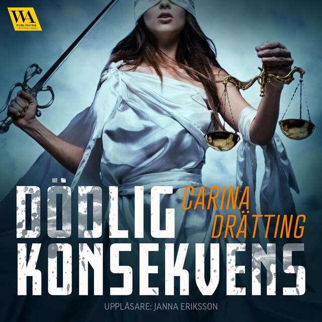 Copertina del libro per Dödlig konsekvens