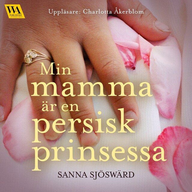 Book cover for Min mamma är en persisk prinsessa