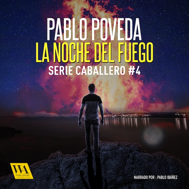 Book cover for La noche del fuego