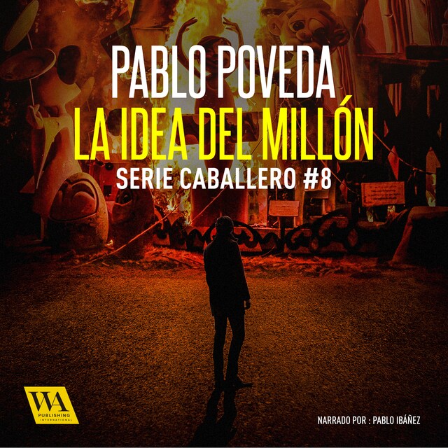 Book cover for La idea del millón