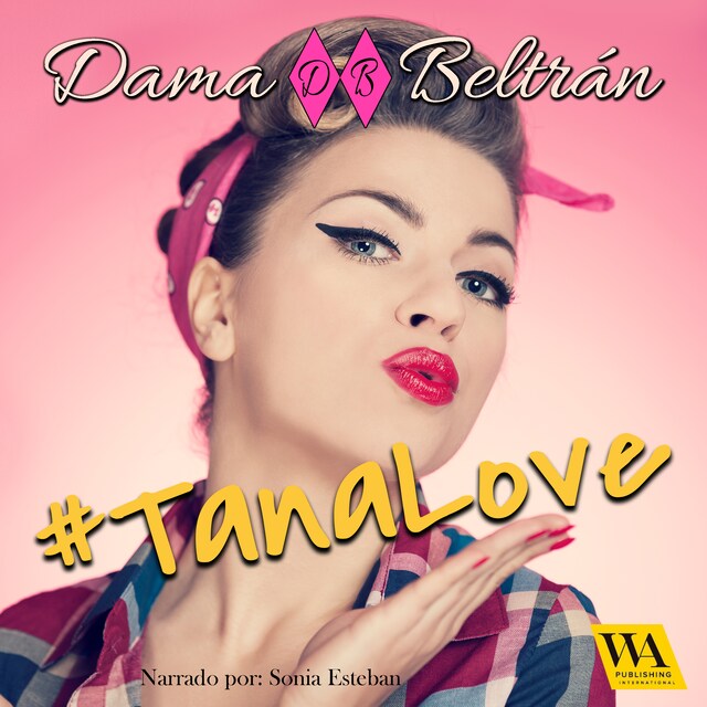 Kirjankansi teokselle #TanaLove