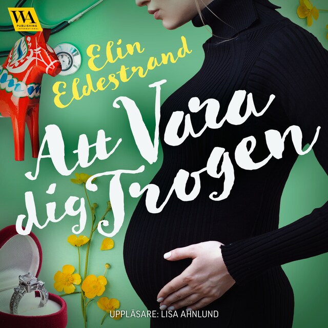 Book cover for Att vara dig trogen