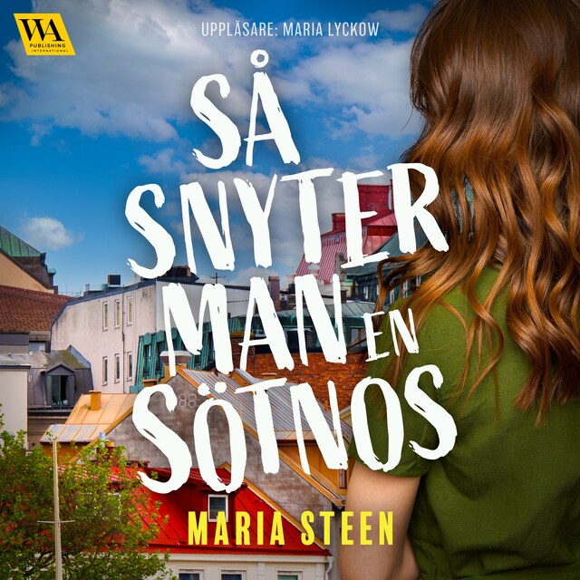 Couverture de livre pour Så snyter man en sötnos