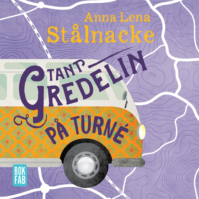 Book cover for Tant Gredelin på turné