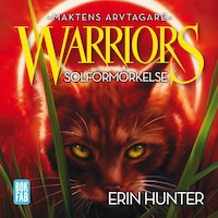 Warriors 3: Solförmörkelse
